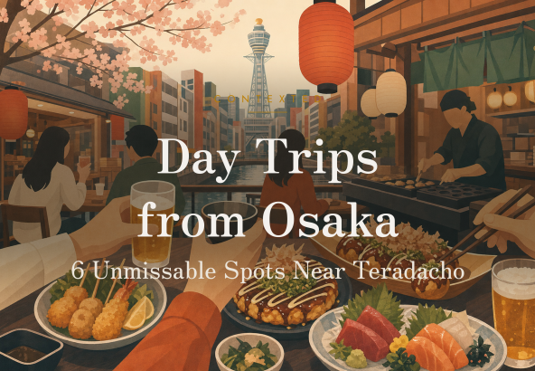 Day Trips from Osaka: 6 Unmissable Spots Near Teradacho アイキャッチ