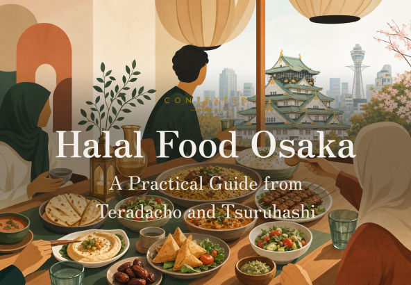 Halal Food Osaka: A Practical Guide from Teradacho and Tsuruhashi アイキャッチ