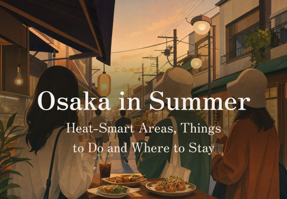 Osaka in Summer: Heat-Smart Areas, Things to Do and Where to Stay アイキャッチ