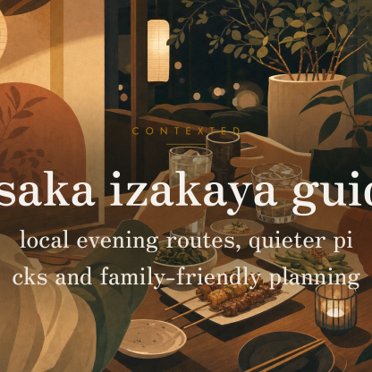Osaka izakaya guide: local evening routes, quieter picks and family-friendly planning アイキャッチ