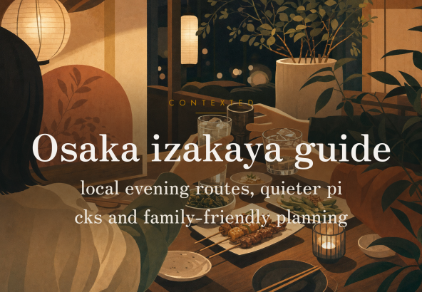 Osaka izakaya guide: local evening routes, quieter picks and family-friendly planning アイキャッチ